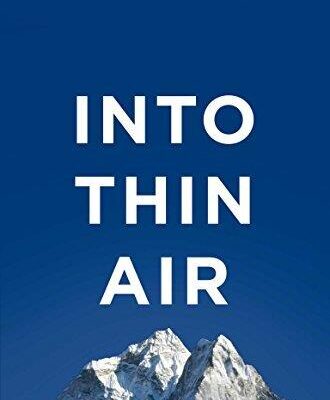 Into Thin Air: A Personal Account of the Everest Disaster - Jon Krakauer - Paperback Book