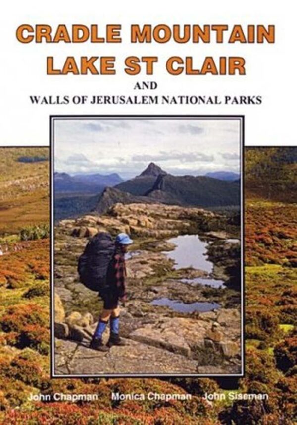 Cradle Mountain Lake St Clair Guidebook